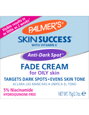 
Benefits:

Targets dark spots, age spots, uneven skin tone; Balances uneven skin tone and discoloration
Helps improve skin suppleness and elasticity
Minimizes the appearance of fine lines and wrinkles
Brighter, more radiant skin
Formulated for oily skin; leaves a matte finish, controls shine
Visible results in as little as 2 weeks*
Free of Hydroquinone, Parabens, Phthalates, Sulfates, MI and Dyes
Not tested on animals

 




Results


% of women who saw an improvement**




Helped Lighten Dark Spots


100%




Visibly Improved Discoloration


100%




Reduced Appearance of Age Spots


98%




Improved Clarity


100%




Brighter, more radiant skin


98%




 
Palmer's Skin Success Fade Cream gives you a flawlessly radiant complexion by effectively correcting discoloration such as dark spots, age spots and uneven skin tone.
My Skin Success™: Share your Skin Success story with us on Instagram using #MySkinSuccess
 
*May take up to 6 weeks
** based on a 200 person independent clinical study after 4 weeks
